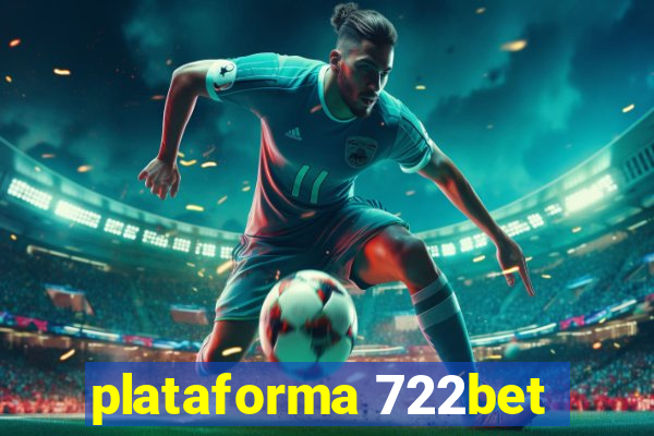 plataforma 722bet